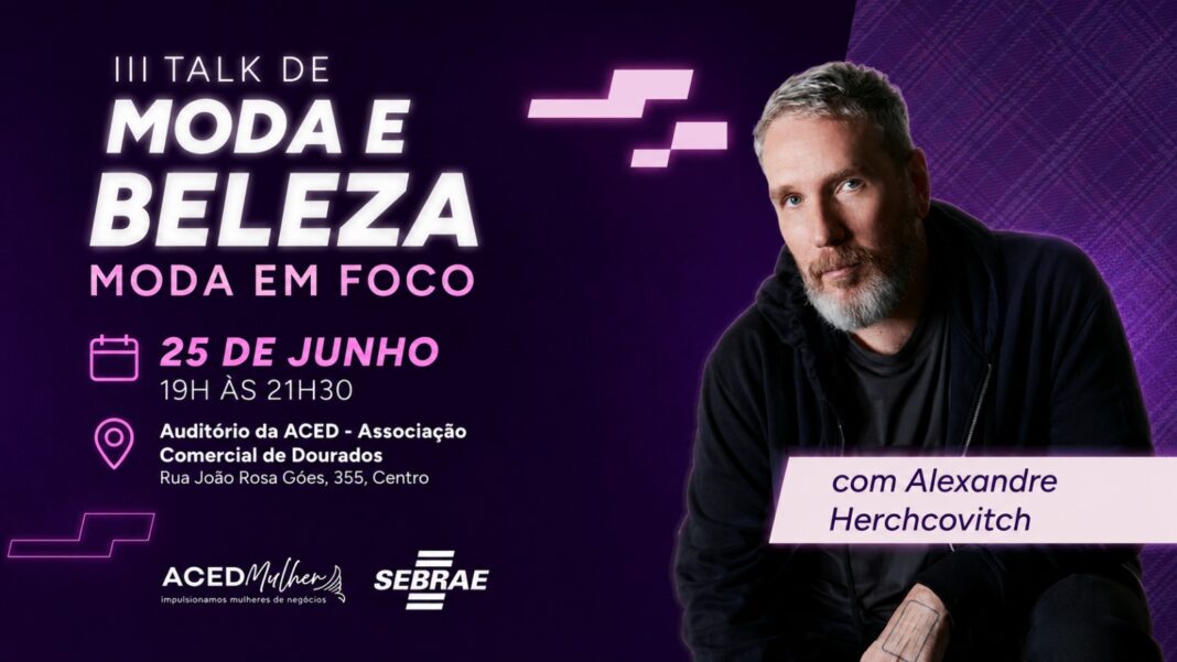 Promovido pelo Sebrae, em parceria com a ACED, evento gratuito acontece no dia 25 de junho, no auditório da ACED, com vagas limitadas e inscrições abertas pela internet.